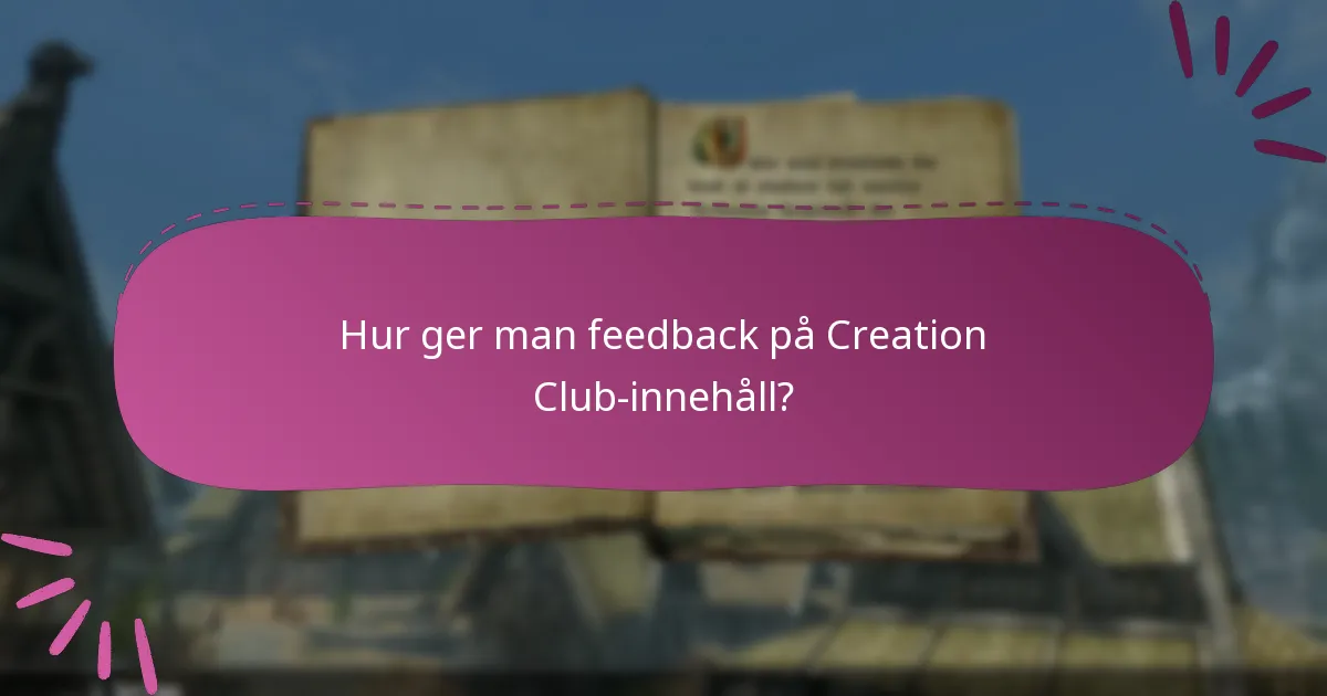 Hur betygsätts Creation Club-innehåll?