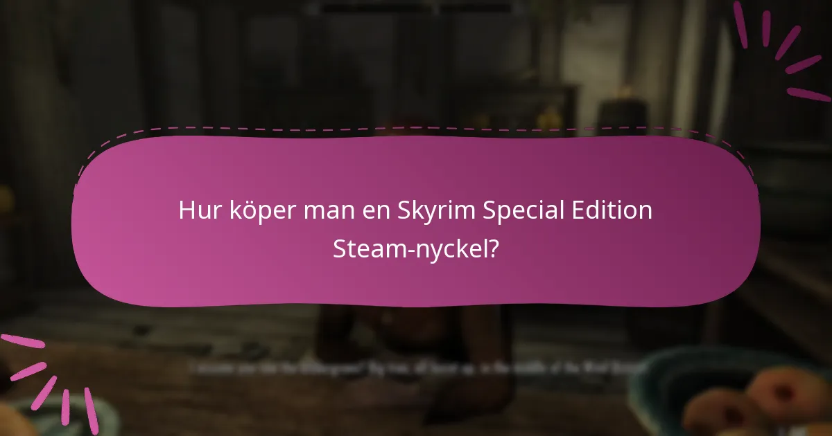 Är cross-play tillgängligt för Skyrim Special Edition?