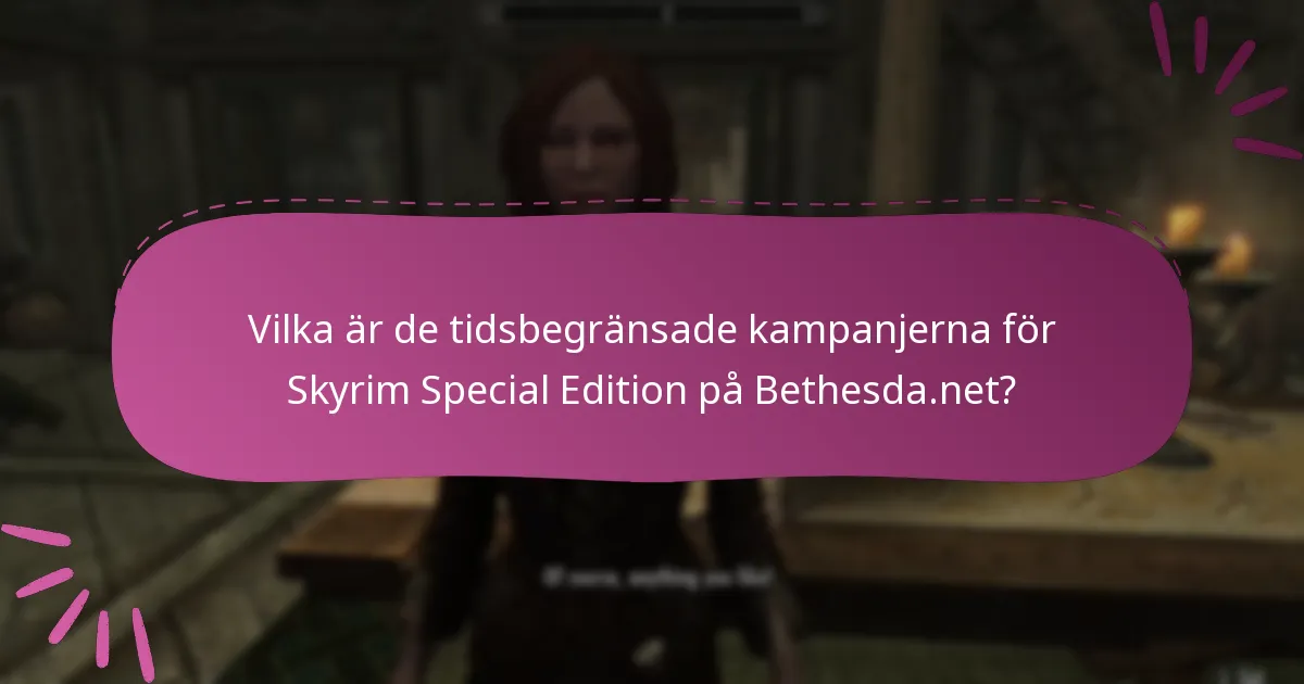 Vilka plattformar är berättigade till kampanjer för Skyrim Special Edition?