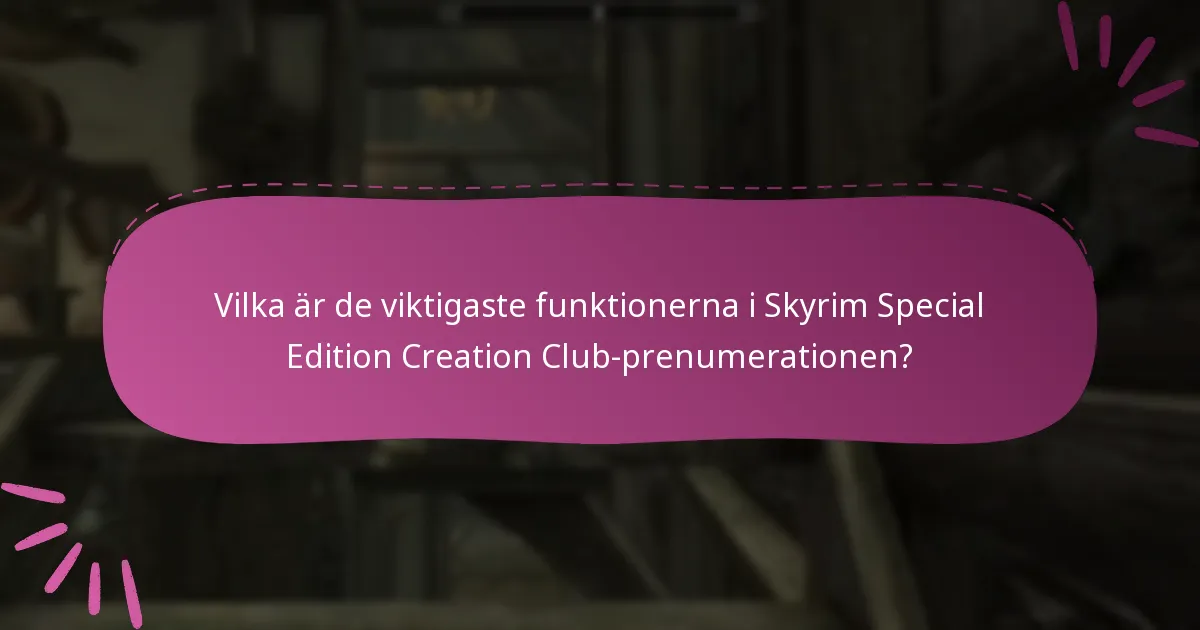 Vilka vanliga problem uppstår vid hantering av Creation Club-prenumerationer?