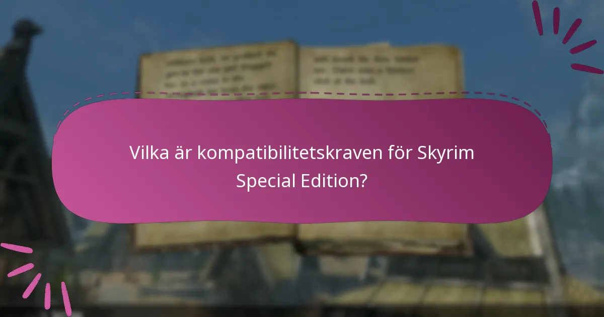 Var är Skyrim Special Edition tillgänglig regionalt?